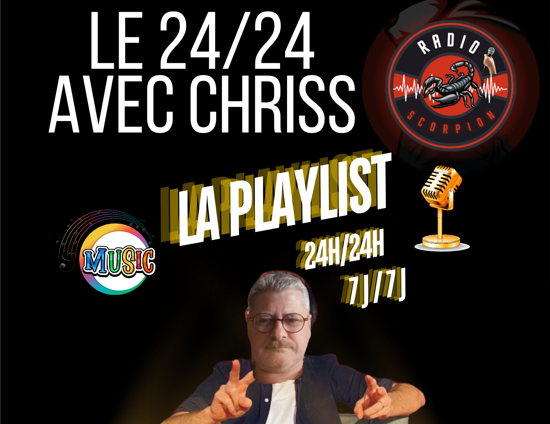 24/24 LE DIRECT AVEC CHRISS